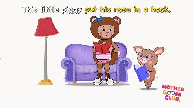 This Little Piggy - Mother Goose Club Rhymes for Kids