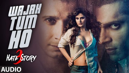 Wajah Tum Ho FULL AUDIO Song | Hate Story 3 | Armaan Malik | Movie song