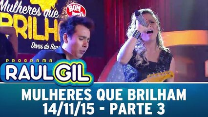 Mulheres Que Brilham - 14.11.15 - Parte 3