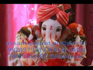 mumbai babaji molviji+91-9928979713 LovE Vashikaran specialist in china