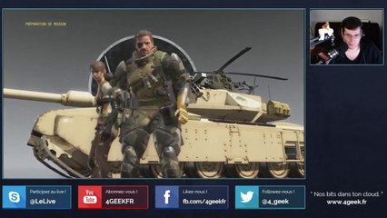 [FR] [4GEEK] L'Epopay Metal Gear Solid V part.7