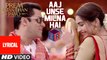 Aaj Unse Milna Hai [Full Audio Song with Lyrics] – Prem Ratan Dhan Payo [2015] FT. Salman Khan & Sonam Kapoor [FULL HD] - (SULEMAN - RECORD)