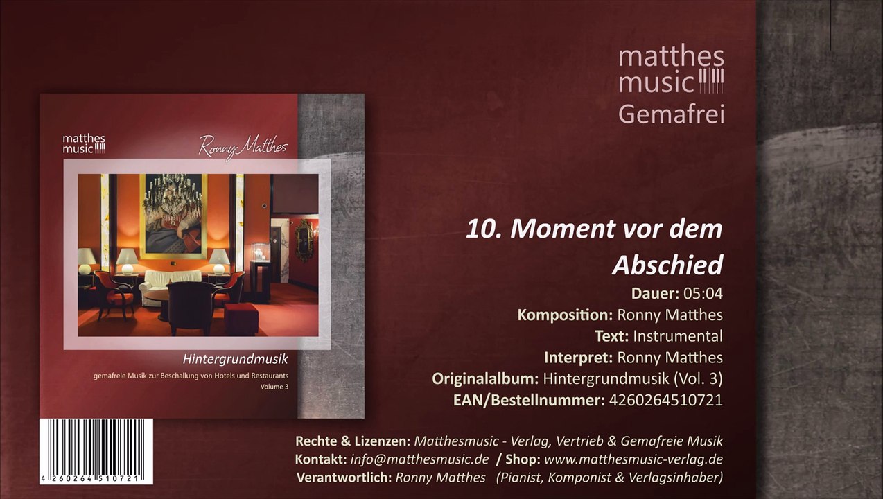 Moment vor dem Abschied - Gemafreie Klaviermusik - (10/12) - CD: Hintergrundmusik (Vol. 3)