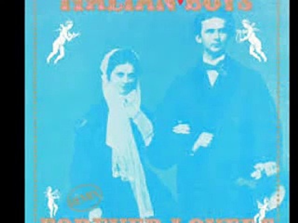 Italian Boys Forever Lovers (Extended Vocal Version)