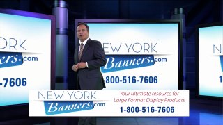 New York Banners - Your Ultimate Resource For large Format Display products