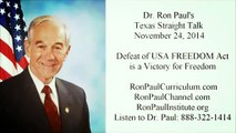 Ron Paul Defeat of USA FREEDOM Act is a Victory for Freedom 11 24 14