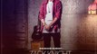 Zack Knight Main Aur Tum Full Video  New Single 2015