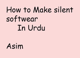 How to Make silent softwear in Urdu/Hindi/Punjabi/
