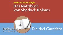 Sherlock Holmes Die drei Garridebs (Hörbuch) von Arthur Conan Doyle