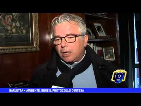 BARLETTA | Ambiente, bene il protocollo d'intesa
