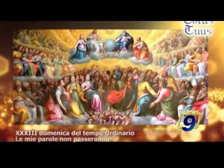 Download Video: TOTUS TUUS | XXXIII domenica del tempo ordinario (15 novembre)