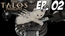 The Talos Principle : 2ème Niveau - Episode 2 - Let's Play [HD]