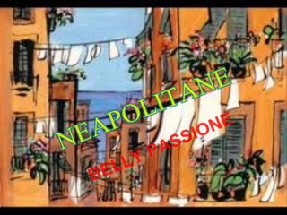 Canzoni Napoletane - Passione - BELLY DANCE