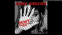 Sevyn Streeter - Don't (Remix)