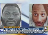 FBI tracking potential terrorists in Valley