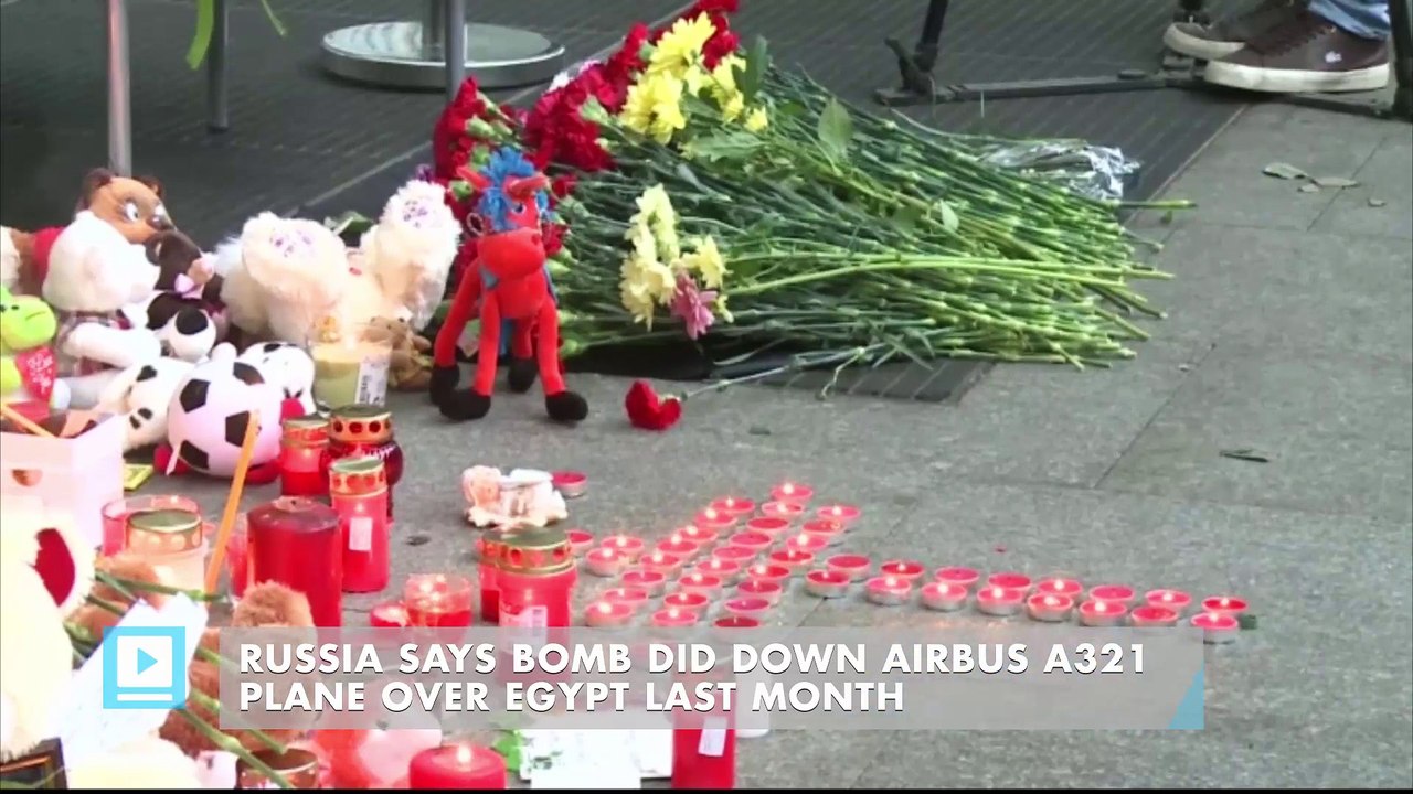Russia says bomb did down Airbus A321 plane over Egypt last month