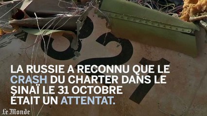 Crash dans le Sinaï : la Russie reconnaît qu'il s'agit d'un attentat
