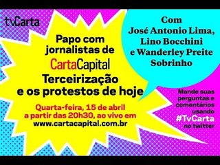 Jornalistas de CartaCapital conversam sobre o projeto de terceirização (2)