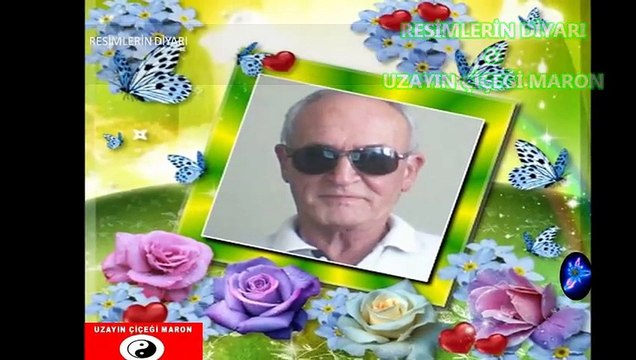 RESİMLERİN DİYARI- UZAYIN ÇİÇEĞİ MARON - İYİ Kİ VARSIN