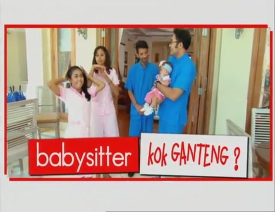 Babysitter Kok Ganteng 1/2 | bioskop-ftv