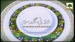 Qufl-e-Madina Kay Fawaid - Haji Ubaid Attari - Madani Guldasta 31