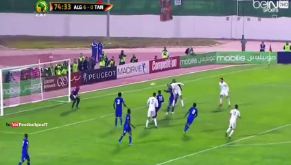 Islam Slimani Second Goal - Algeria 7-0 Tanzania 2015