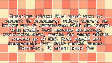Seven Benefits Of Mobile Text Message Marketing