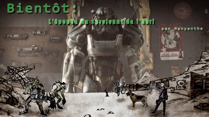 Teaser Let's play narratif Fallout4