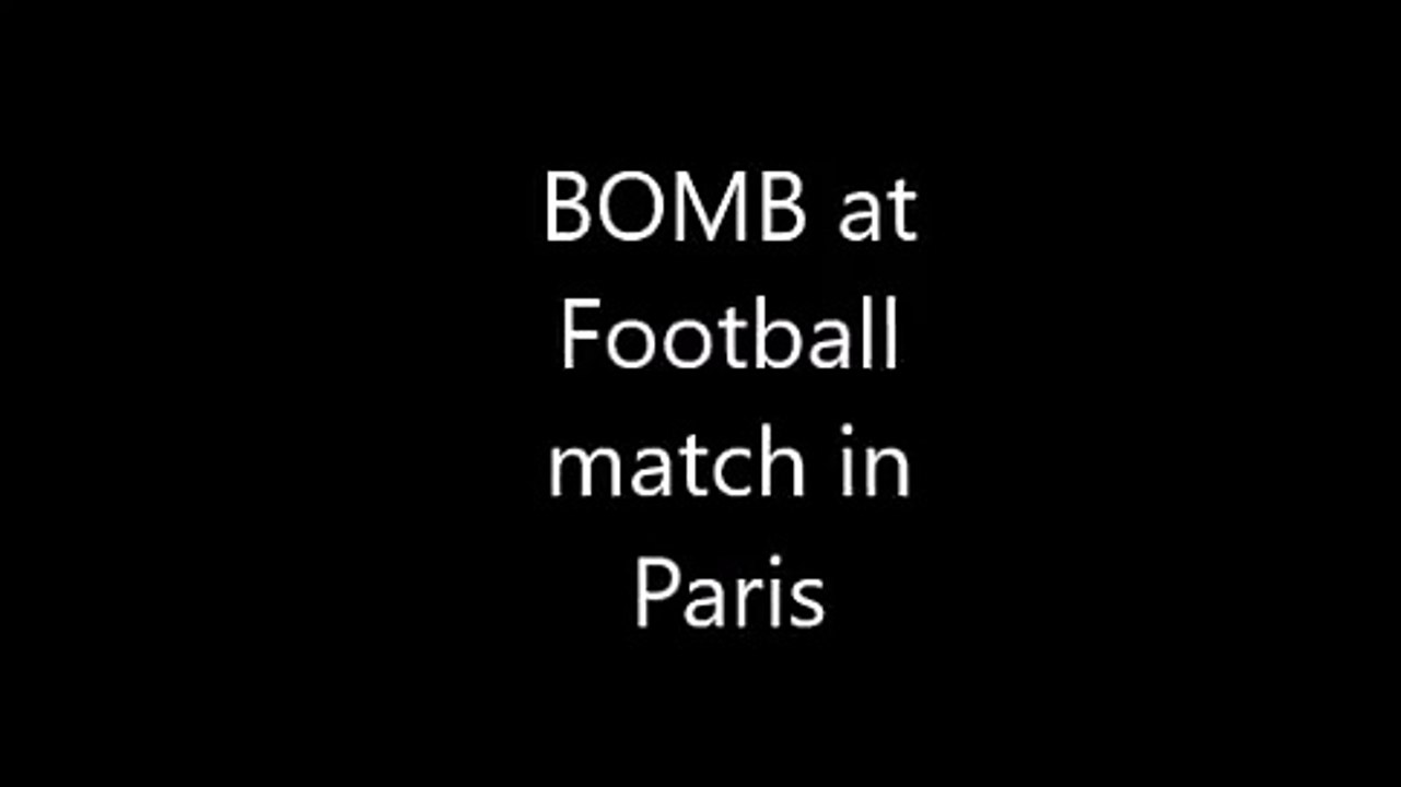 BOMB Explosion during France vs Germany _ Terrorist Attack in Paris 2015, 13 November