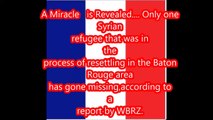 The Miracle That Occured in Baton Rouge La