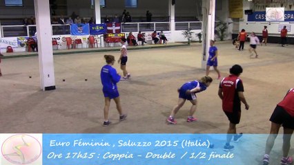 Demi-finales, Double, Euro Féminin, Saluzzo 2015