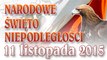 Narodowe Święto Niepodległości