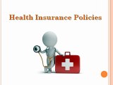 Health Insurance Policies