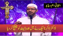 Dr Zakir Naik Ka Esaiyat Ko Khula Chellenge - in Urdu