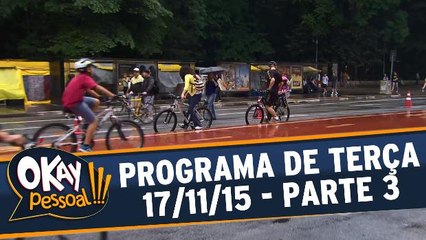 Okay Pessoal!!! 17.11.15 - Terça - Parte 3