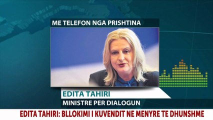 Report TV - Kosovë, Edita Tahiri: Opozita të mos përdorë dhunën, është në shkelje të ligjit