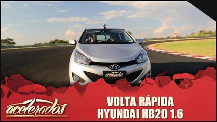 Volta Rápida - Hyundai HB20 1.6