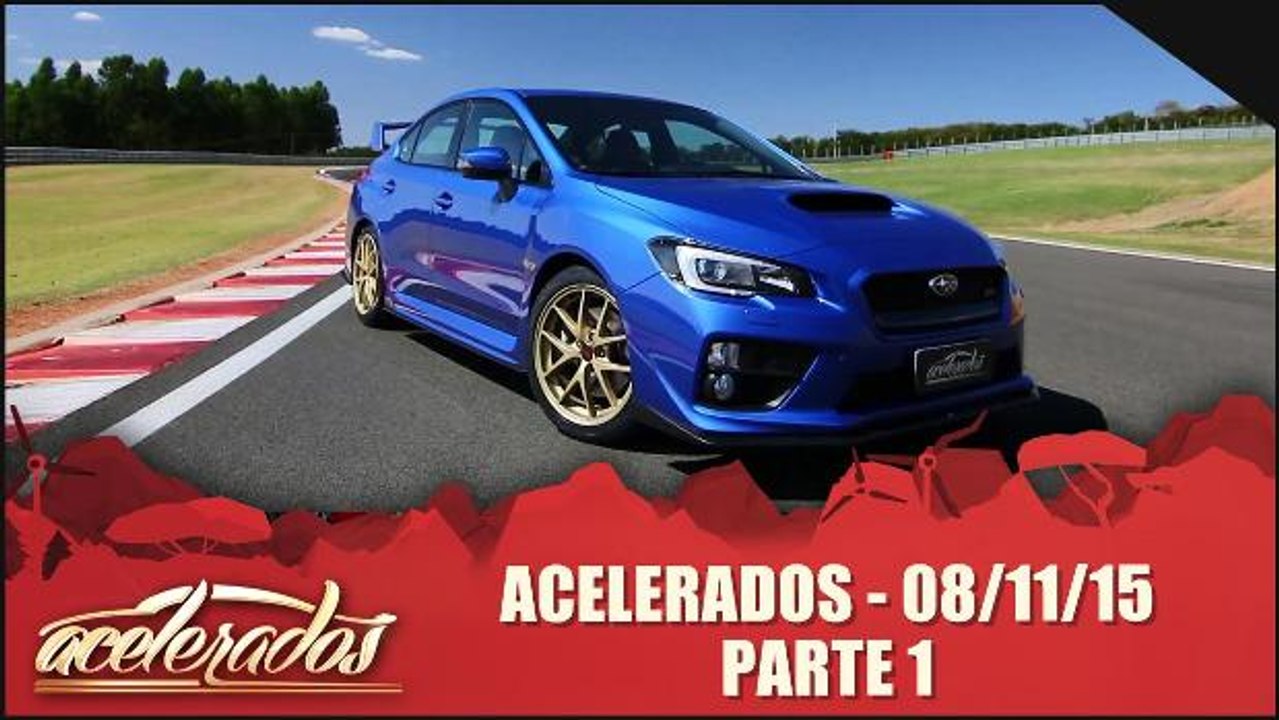 Acelerados - 08.11.15 - Parte 1