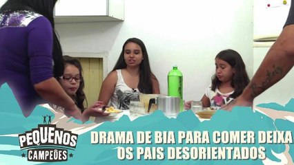Drama de Bia para comer deixa pais desorientados