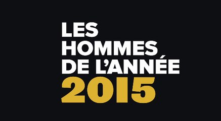 Les Hommes de l'Année GQ 2015 - Palmarès