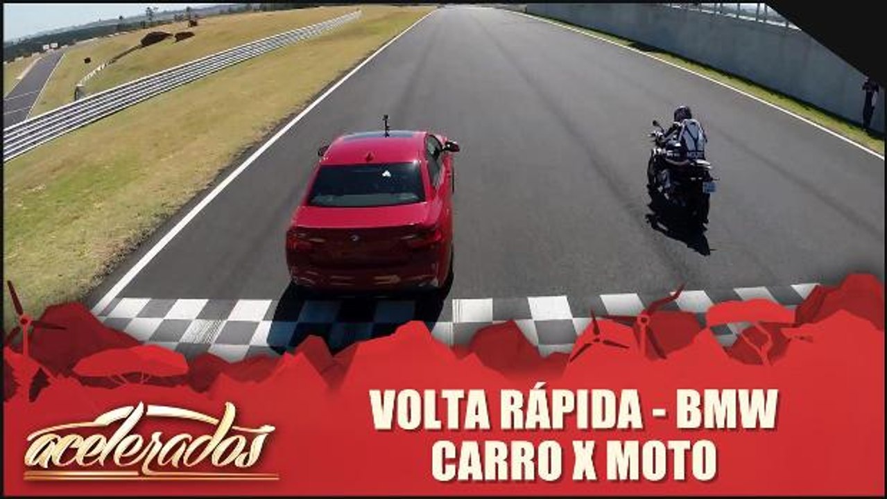 Volta Rápida: BMW - Carro x Moto