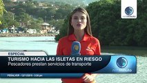 Pescadores manifiestan que el turismo hacia las Isletas ha disminuido