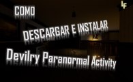 Como descargar Devilry Paranormal Activity | Actividad Paranormal el juego full 1 link