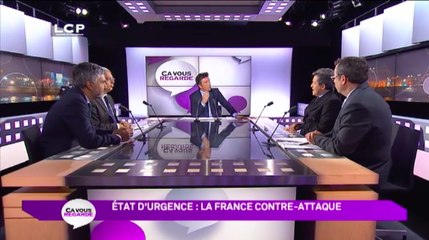 Ça Vous Regarde - Le débat : État d'urgence : la France contre-attaque...
