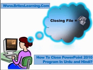 How to close MS Power Point 2010 In Urdu and Hindi