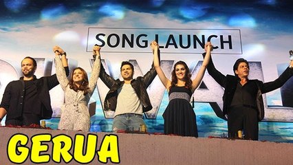 (Video) GERUA Song Launch | Shahrukh Khan, Kajol, Varun Dhawan, Kriti Sanon