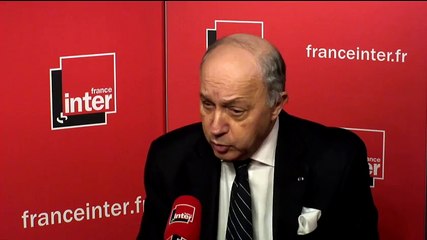 Laurent Fabius : "Si le monde n'est pas capable d'éradiquer 30.000 barbares, c'est à n'y rien comprendre"