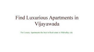 Luxury Apartments in Vijayawada