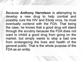 Anthony Harrelson: FDA, A Balancing Act