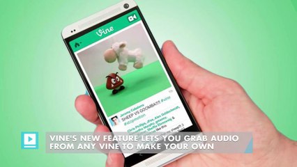 Vine's new feature lets you grab audio from any Vine to make your own